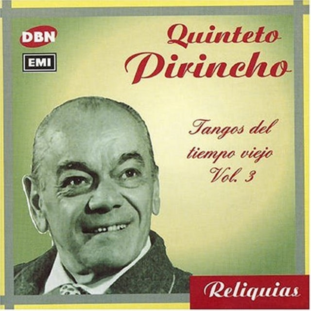 QUINTETO PIRINCHO | TANGOS DEL TIEMPO VIEJO VOL.3 | CD