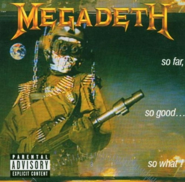 MEGADETH | SO FAR SO GOOD SO WHAT | CD