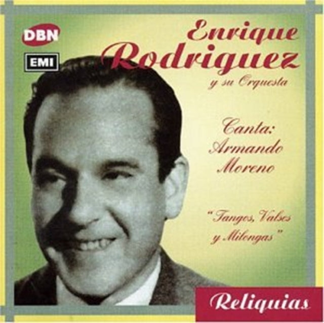 RODRIGUEZ, ENRIQUE | TANGOS VALSES Y MILONGAS | CD