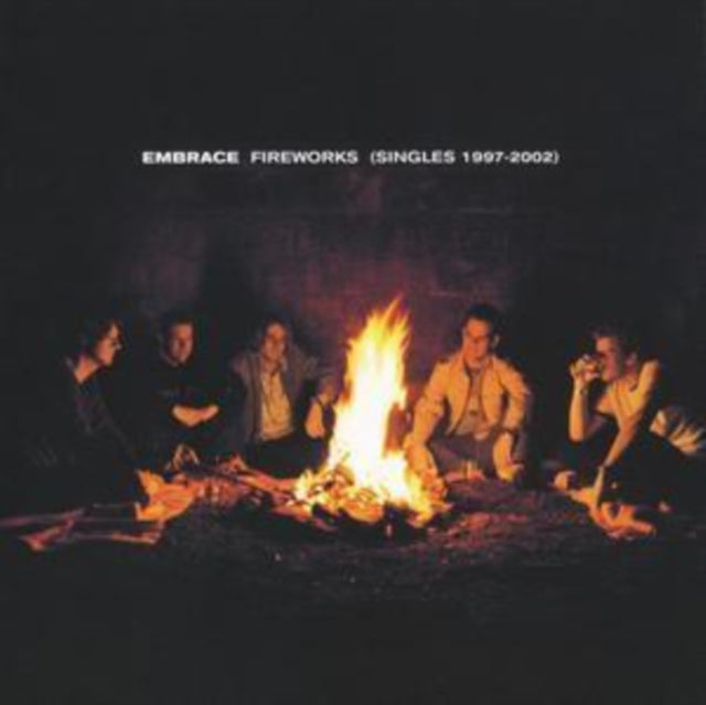 EMBRACE | FIREWORKS: SINGLES 1997 - 2002 | CD