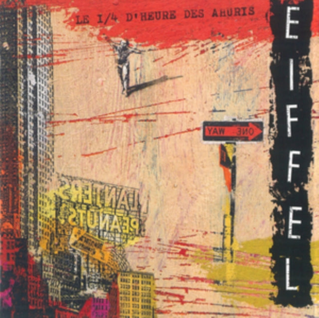 EIFFEL | LE 1/4 D'HEURE DES AHURIS | CD