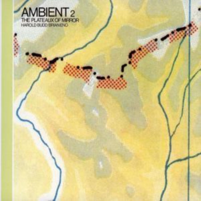 ENO, BRIAN / BUDD, HAROLD | AMBIENT 2: PLATEAUX OF MIRROR | CD