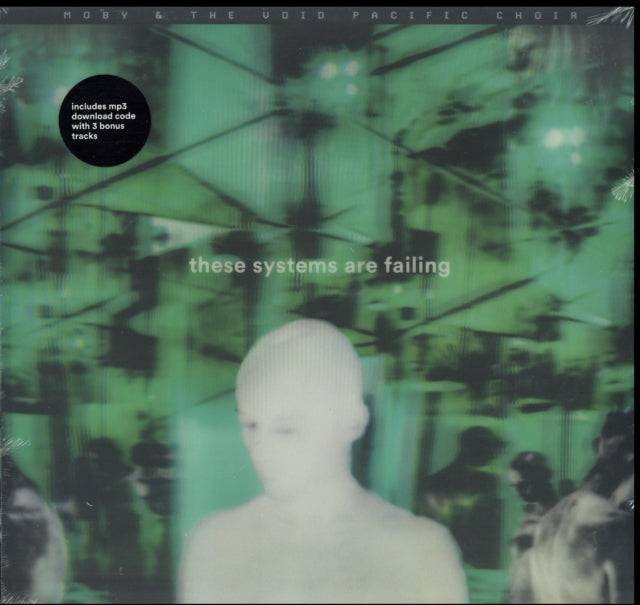 MOBY & THE VOID PACIFIC CHOIR | THESE SYSTEMS ARE FAILING | VINYL RECORD (LP)