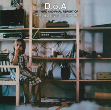 THROBBING GRISTLE | D.O.A.: THE THIRD & FINAL REPORT OF THROBBING GRISTLE (GREEN TRANSPARENT VINYL) | VINYL RECORD (LP)