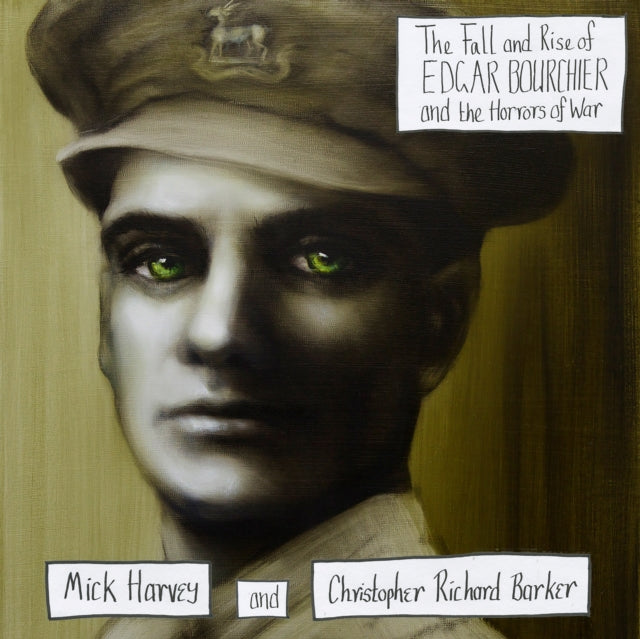 HARVEY, MICK & CHRISTOPHER RICHARD BARKER | FALL & RISE OF EDGAR BOURCHIER & THE HORRORS OF WAR | VINYL RECORD (LP)