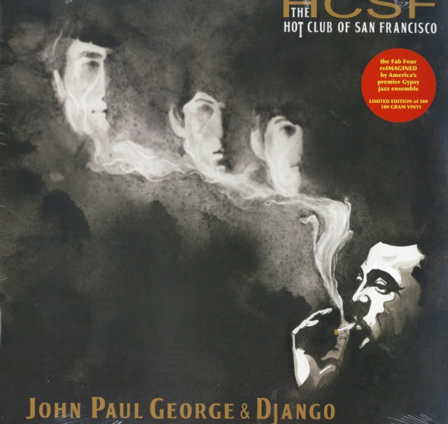 HOT CLUB OF SAN FRANCISCO | JOHN PAUL GEORGE & DJANGO (LIMITED EDITION/180G) | VINYL RECORD (LP)
