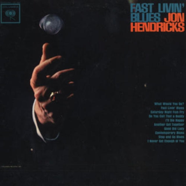 HENDRICKS, JON | FAST LIVIN BLUES | VINYL RECORD (LP)