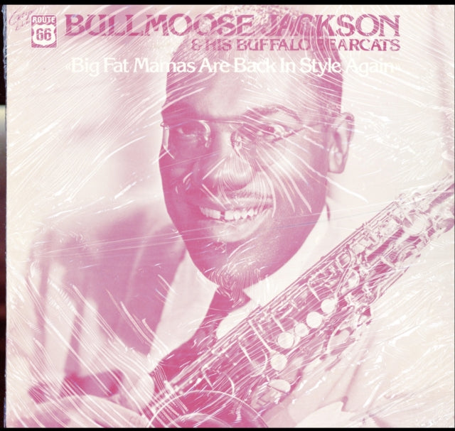 JACKSON, BULLMOOSE & HIS BUFFALO BEARCATS | BIG FAT MAMAS ARE BACK IN STYLE AGAIN | VINYL RECORD (LP)
