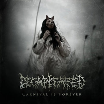 DECAPITATED | CARNIVAL IS FOREVER | CD