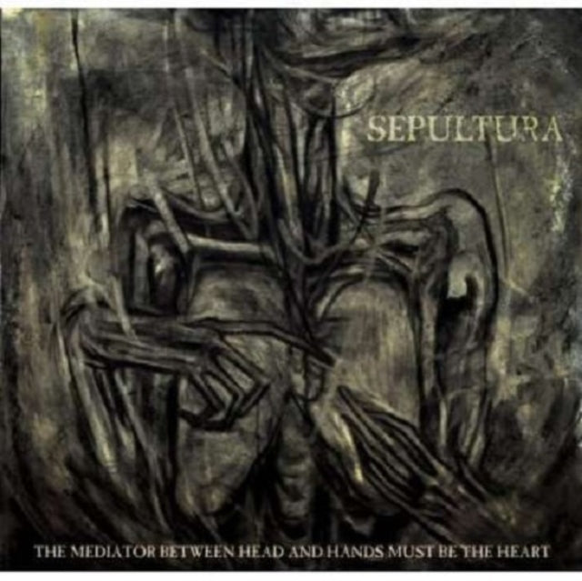 SEPULTURA | MEDIATOR BETWEEN HEAD & HANDS MUST BE THE HEART | CD