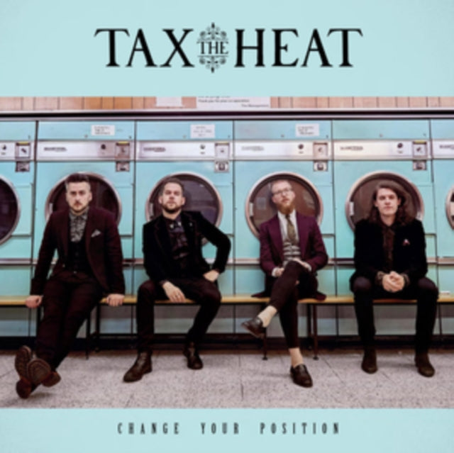 TAX THE HEAT | CHANGE YOUR POSITION (LIGHT BLUE VINYL) | VINYL RECORD (LP)