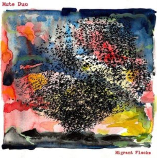 MUTE DUO | MIGRANT FLOCKS | VINYL RECORD (LP)