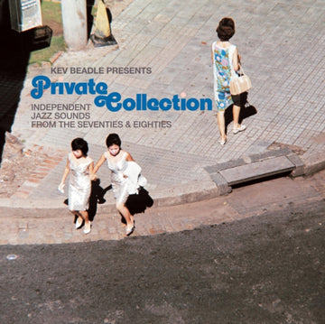 KEV BEADLE PRESENTS | PRIVATE COLLECTION INDEPENDENT JAZZ SOUNDS FROM 70S & 80S | VINYL RECORD (LP)
