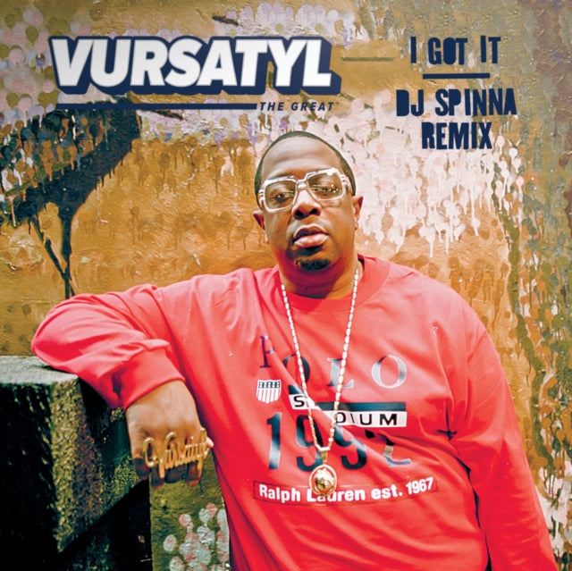 VURSATYL | I GOT IT (DJ SPINNA REMIX) / BRING IT TO A HALT (JAKE ONE REMIX) | 7IN VINYL