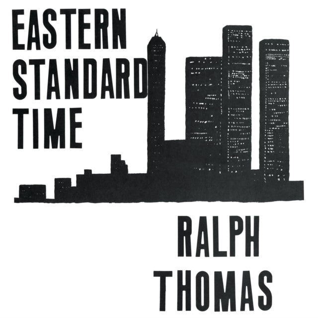 THOMAS, RALPH | EASTERN STANDARD TIME | VINYL RECORD (LP)