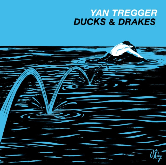 TREGGER, YAN | DUCKS & DRAKES | VINYL RECORD (LP)