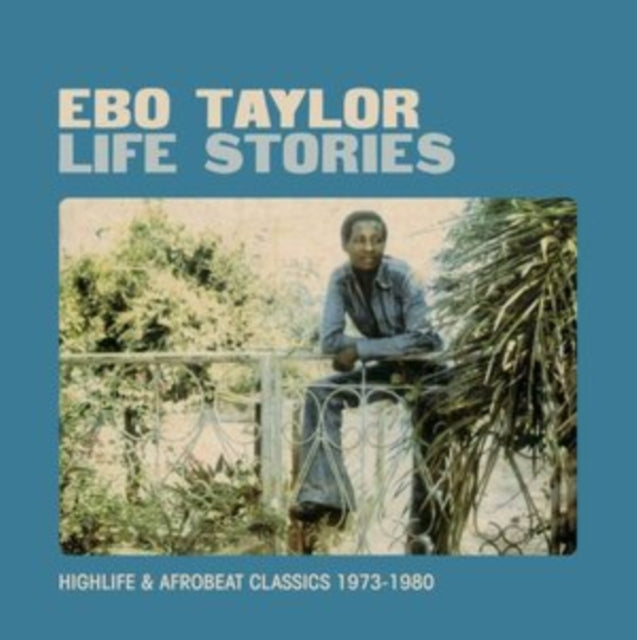 TAYLOR, EBO | LIFE STORIES | VINYL RECORD (LP)