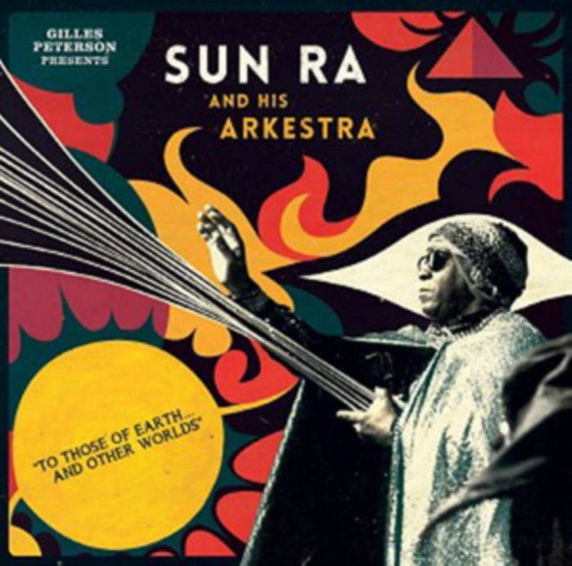 SUN RA & HIS ARKESTRA | TO THOSE OF EARTH & OTHER WORLDS | VINYL RECORD (LP)