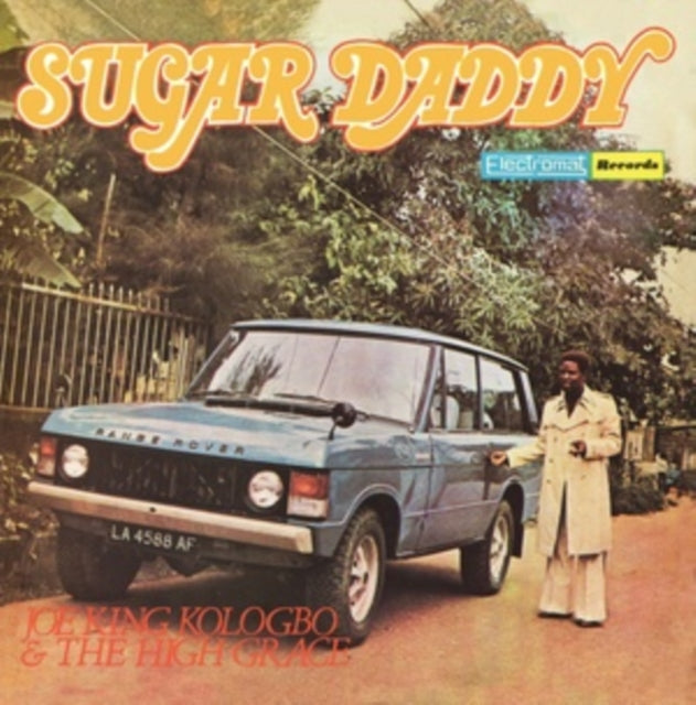 KOLOGBO, JOE KING & THE HIGH GRACE | SUGAR DADDY | VINYL RECORD (LP)