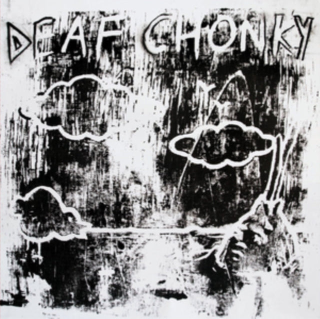 DEAF CHONKY | DEAF CHONKY EP | 12IN VINYL