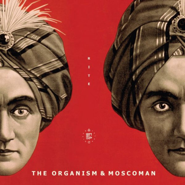 ORGANISM & MOSCOMANTHE | RITE EP | 12IN VINYL