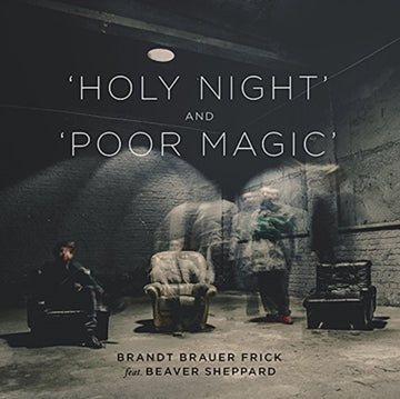 BRANDT BRAUER FRICK | HOLY NIGHT/POOR MAGIC (TOM TRAGO REMIX) | 12IN VINYL