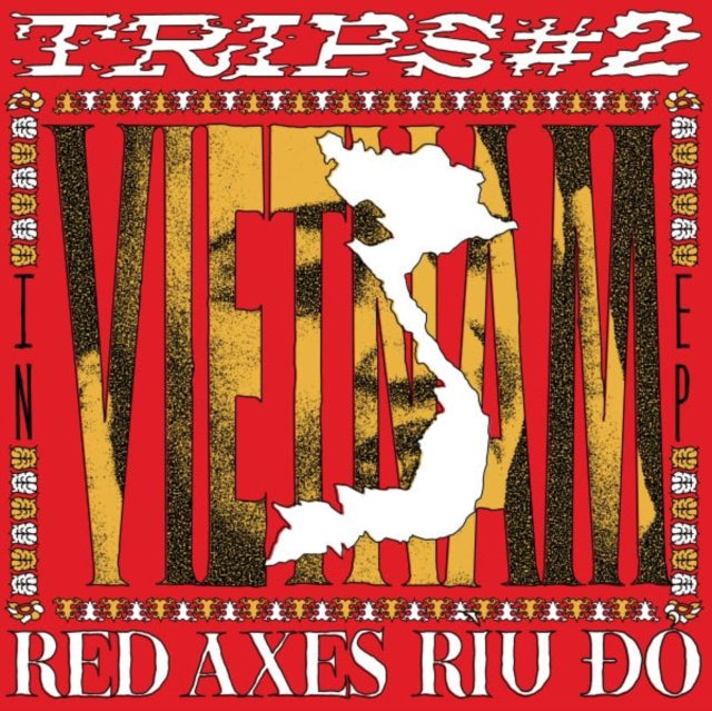 RED AXES | TRIPS #2: IN VIETNAM EP | 12IN VINYL