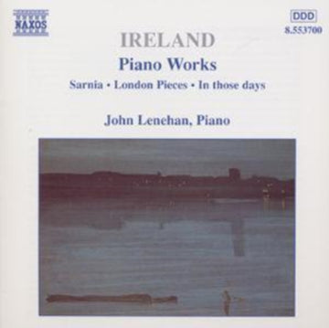 IRELAND | PIANO WORKS VOL. 1 | CD