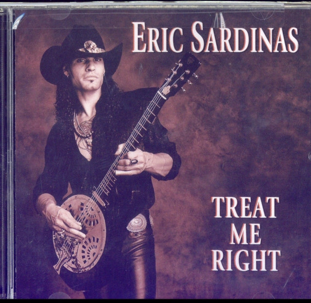 SARDINAS, ERIC | TREAT ME RIGHT HOT GUITARIST | CD