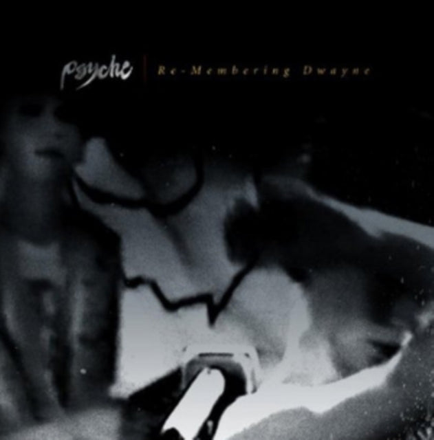 PSYCHE | RE-MEMBERING DWAYNE | VINYL RECORD (LP)