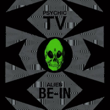 PSYCHIC TV | ALIEN BE-IN REMIX EP | VINYL RECORD (LP)