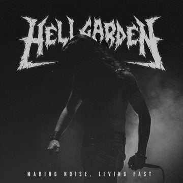 HELLGARDEN | MAKING NOISE, LIVING FAST | VINYL RECORD (LP)