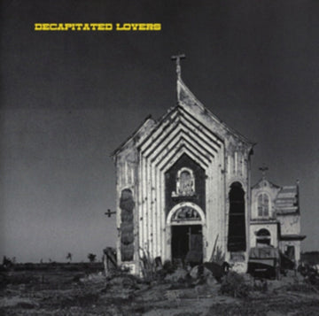 DECAPITATED LOVERS | 3 SONG 12INCH EP | 12IN VINYL