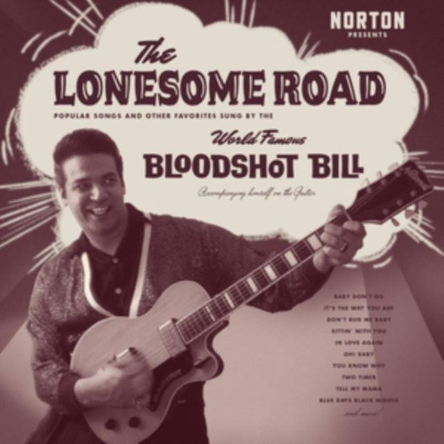 BLOODSHOT BILL | LONESOME ROAD | VINYL RECORD (LP)