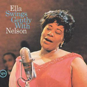 FITZGERALD, ELLA | ELLA SWINGS GENTLY WITH NELSON | CD