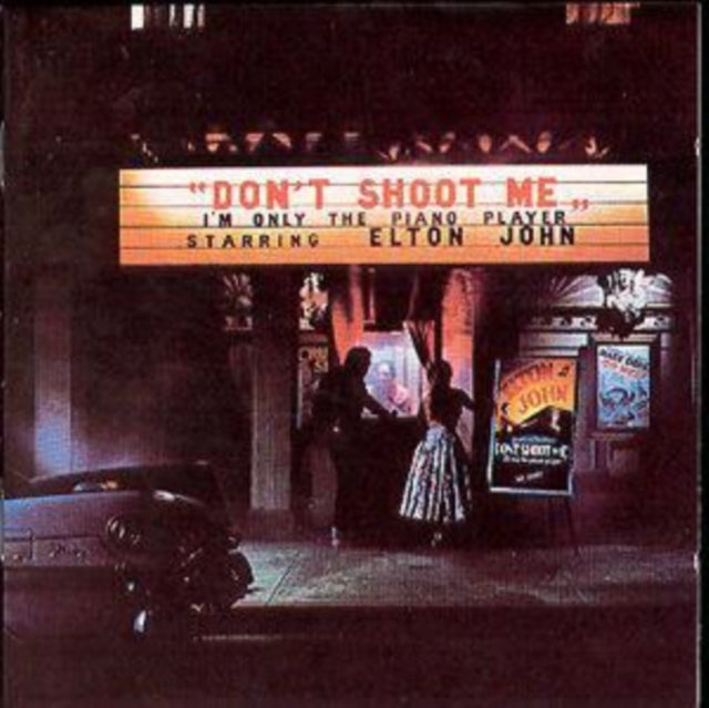 JOHN, ELTON | DON'T SHOOT ME I'M ONLY PIANO PLAYER | CD