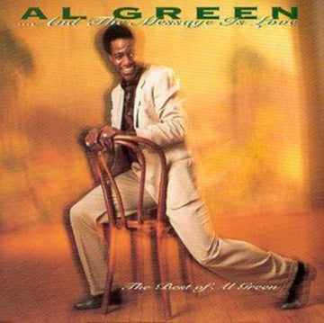 GREEN, AL | AND THE MESSAGE IS LOVE | CD