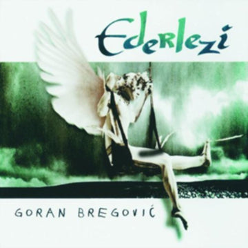 BREGOVIC, GORAN | EDERLEZI | CD