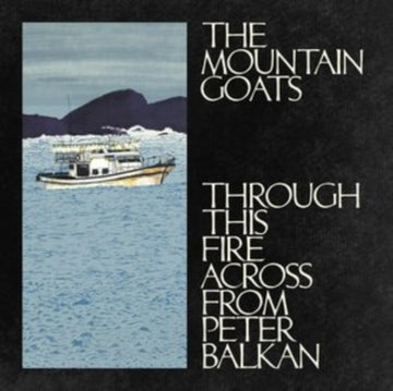 THROUGH THIS FIRE ACROSS FROM PETER BALKAN (2LP) | VINYL RECORD (LP)