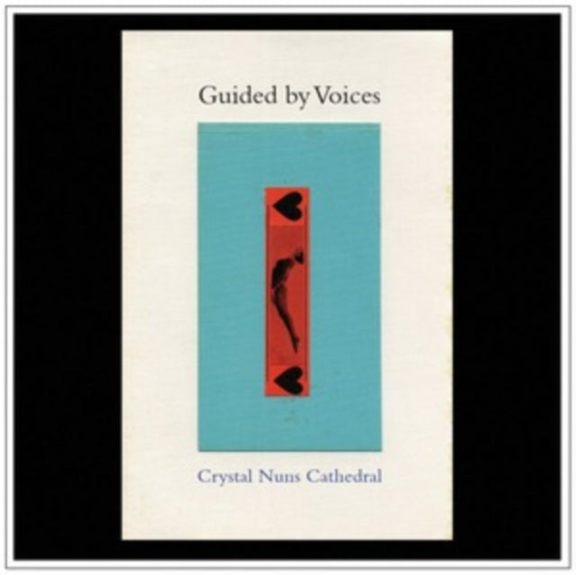 GUIDED BY VOICES | CRYSTAL NUN CATHEDRAL | VINYL RECORD (LP)