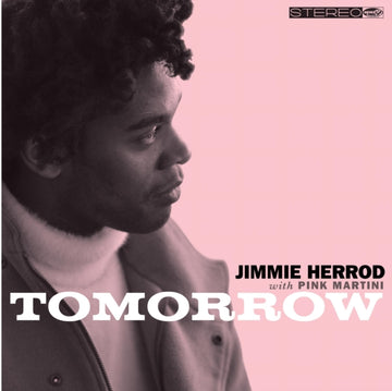 HERROD, JIMMIE WITH PINK MARTINI | TOMORROW | 10IN VINYL