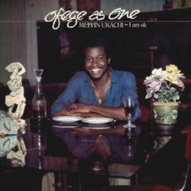 UKACHI, MELVIN | OFEGE AS ONE - I AM OK (180G) | VINYL RECORD (LP)