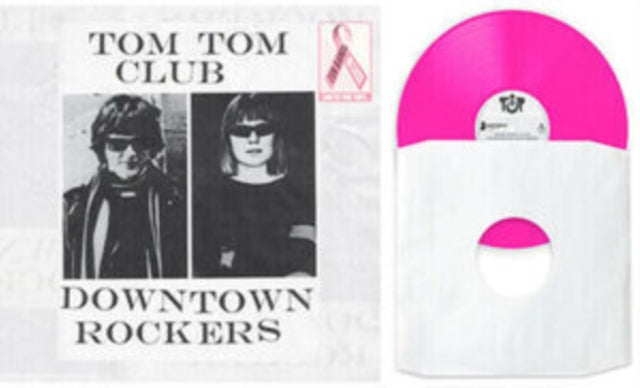 TOM TOM CLUB | DOWNTOWN ROCKERS (PINK VINYL) (TEN BANDS ONE CAUSE) | VINYL RECORD (LP)