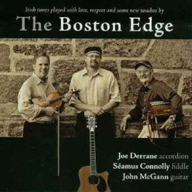 DERRANE JOE/CONNOLLY/MCGANN | BOSTON EDGE | CD