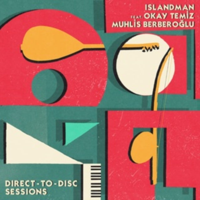 ISLANDMAN FEAT. OKAY TEMIZ & MUHLIS BERBEROGLU | DIRECT-TO-DISC SESSIONS (2LP) | VINYL RECORD (LP)