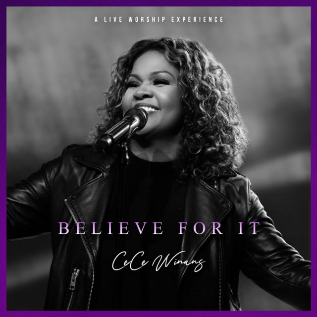 WINANS, CECE | BELIEVE FOR IT LIVE | CD