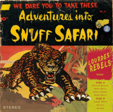 LOURDES REBELS | SNUFF SAFARI | VINYL RECORD (LP)