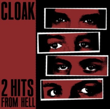 CLOAK | 2 HITS FROM HELL | 7IN VINYL