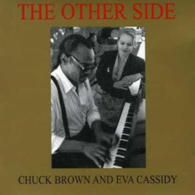 CASSIDY, EVA AND CHUCK BROWN | OTHER SIDE | CD