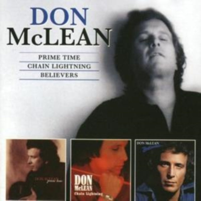 MCLEAN, DON PRIME TIME / CHAIN LIGHTNING / BELIEVERS (CD)